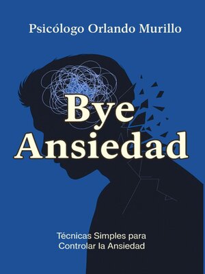 cover image of Bye Ansiedad